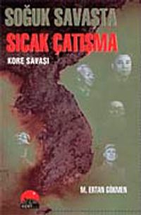 Soğuk Savaşta Sıcak Çatışma