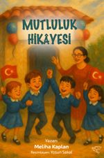 Mutluluk Hikayesi