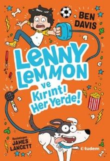 Lenny Lemmon ve Kırıntı Her Yerde!