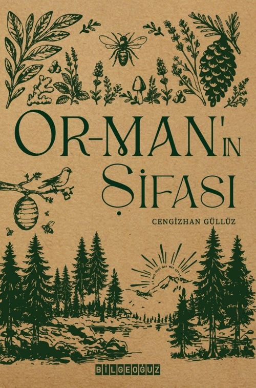 Orman'ın Şifası