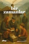Bir Zamanlar
