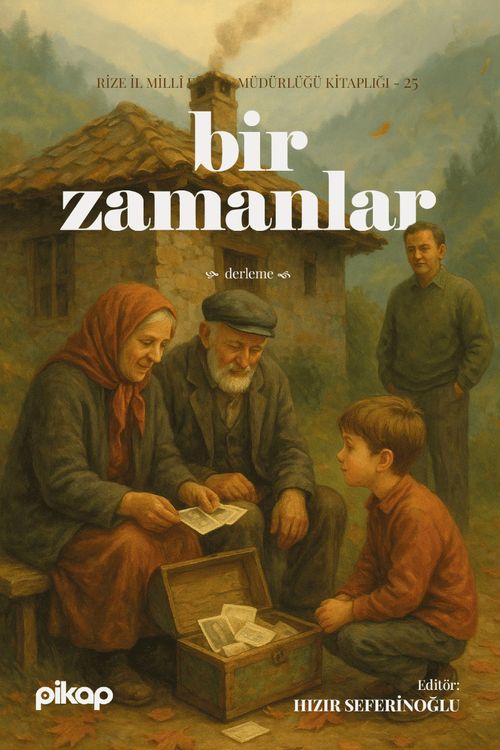 Bir Zamanlar