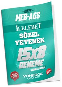 2025 MEB-AGS Sözel Yetenek İlelebet 15x8 Deneme Çözümlü