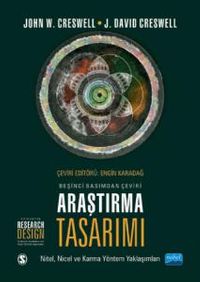 Araştırma Tasarımı & Nitel, Nicel ve Karma Yöntem Yaklaşımları