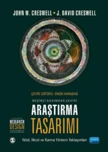Araştırma Tasarımı & Nitel, Nicel ve Karma Yöntem Yaklaşımları