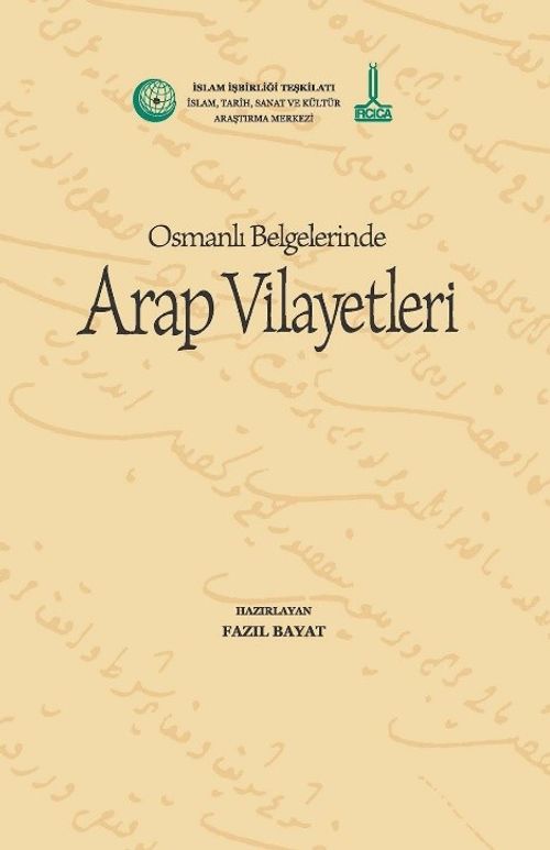 Osmanlı Belgelerinde Arap Vilayetleri (V10)