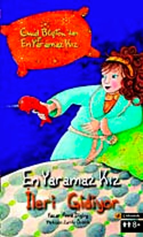 En Yaramaz Kız İleri Gidiyor
