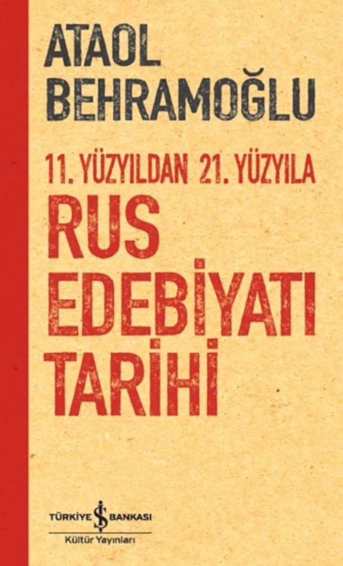 11. Yüzyıldan 21. Yüzyıla Rus Edebiyatı Tarihi 