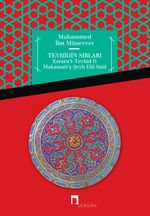 Tevhidin Sırları & Esraru't-Tevhid fi Makamatı'ş-Şeyh Ebi Said