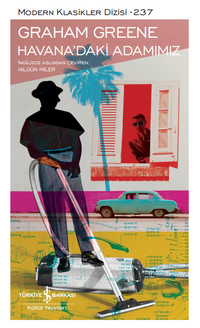 Havana'daki Adamımız (Ciltli)
