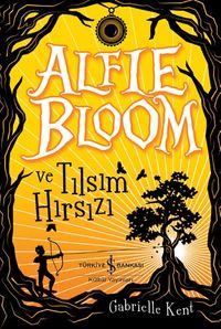 Alfie Bloom ve Tılsım Hırsızı