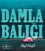 Damla Balığı
