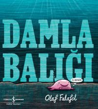 Damla Balığı