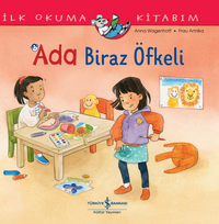 Ada Biraz Öfkeli / İlk Okuma Kitabım