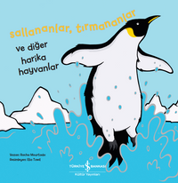 Sallananlar, Tırmananlar ve Diğer Harika Hayvanlar