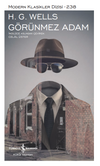 G&ouml;r&uuml;nmez Adam (Ciltli)