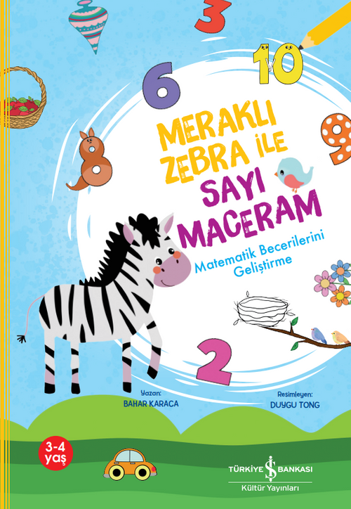 Meraklı Zebra İle Sayı Maceram / Matematik Becerilerini Geliştirme