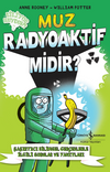 Muz Radyoaktif Midir?