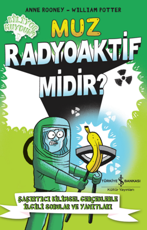 Muz Radyoaktif Midir?