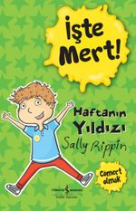 İşte Mert! Haftanın Yıldızı / Cömert Olmak