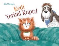 Kedi Yerimi Kaptı! 