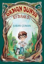 Orman Dünya Efsanesi