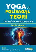 Yoga ve Polivagal Teori & Terapötik Uygulamalar