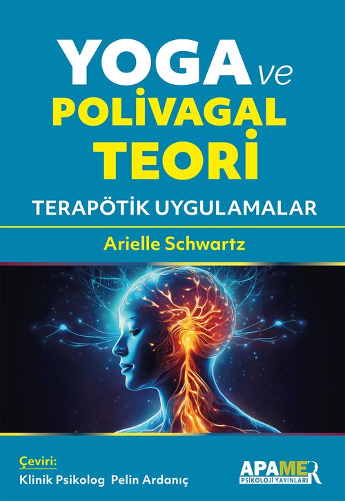 Yoga ve Polivagal Teori & Terapötik Uygulamalar