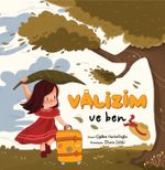 Valizim ve Ben