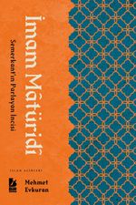 İmam Maturidi & Semerkant'ın Parlayan İncisi