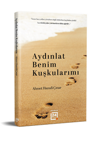 Aydınlat Benim Kuşkularımı 
