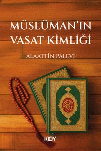 Müslüman'ın Vasat Kimliği