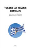 Yunanistan Krizinin Anatomisi