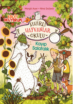Sihirli Hayvanlar Okulu – Kayıp Salatalık – Kolay Okuyorum 