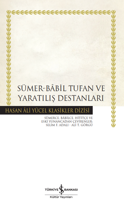 Sümer-Babil Tufan ve Yaratılış Destanları (Ciltli)