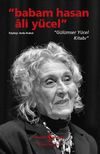 Babam Hasan Ali Y&uuml;cel & G&uuml;l&uuml;mser Y&uuml;cel Kitabı