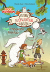 Sihirli Hayvanlar Okulu &ndash; Yeşil Yapışkanlı Mektup &ndash; Kolay Okuyorum