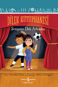 Dilek Kütüphanesi & Sonsuza Dek Arkadaş
