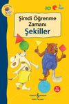 Şimdi &Ouml;ğrenme Zamanı / Şekiller