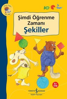 Şimdi Öğrenme Zamanı / Şekiller 
