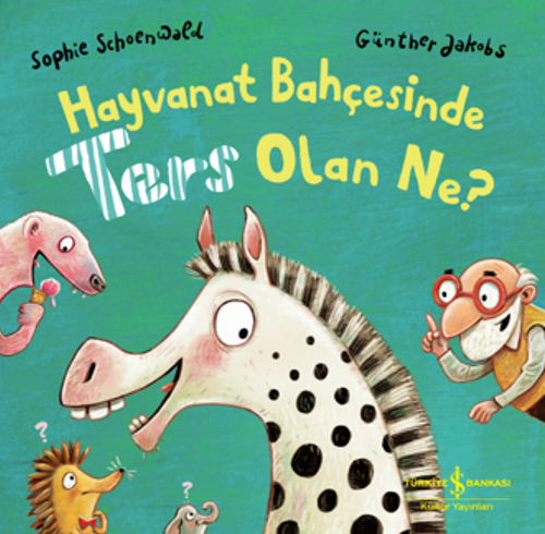 Hayvanat Bahçesinde Ters Olan Ne?