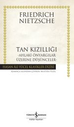 Tan Kızıllığı (Ciltli) & Ahlaki Önyargılar Üzerine Düşünceler