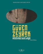 Güven Zeyrek -  Resminde Yüce Doğa / Sublime Nature In Guven Zeyrek's Painting 