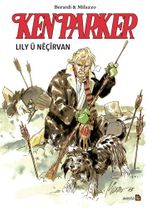 Ken Parker &  Lily ü Neçirvan