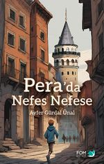 Pera'da Nefes Nefese