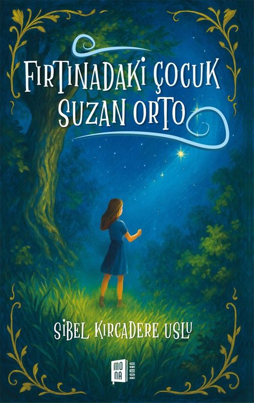 Fırtınadaki Çocuk  Suzan Orto
