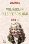 Voltaire'nin Felsefe Sözlüğü Cilt 5