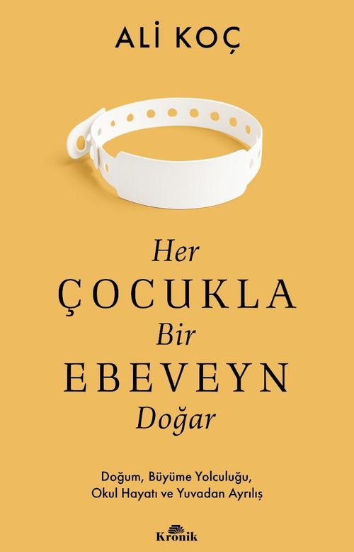 Her Çocukla Bir Ebeveyn Doğar