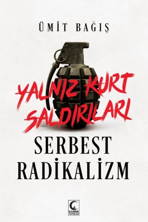 Yalnız Kurt Saldırıları Serbest Radikalizm