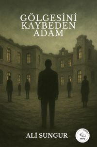 Gölgesini Kaybeden Adam